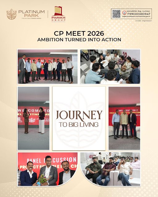 PARIKH GROUP LAUNCHES ‘PLATINUM PARK – JOURNEY TO BIG LIVING’ IN VIRAR WEST; HOSTS INDUSTRY PANEL ON BUYER BEHAVIOUR IN VASAI–VIRAR